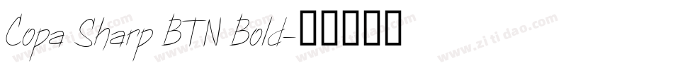 Copa Sharp BTN Bold字体转换